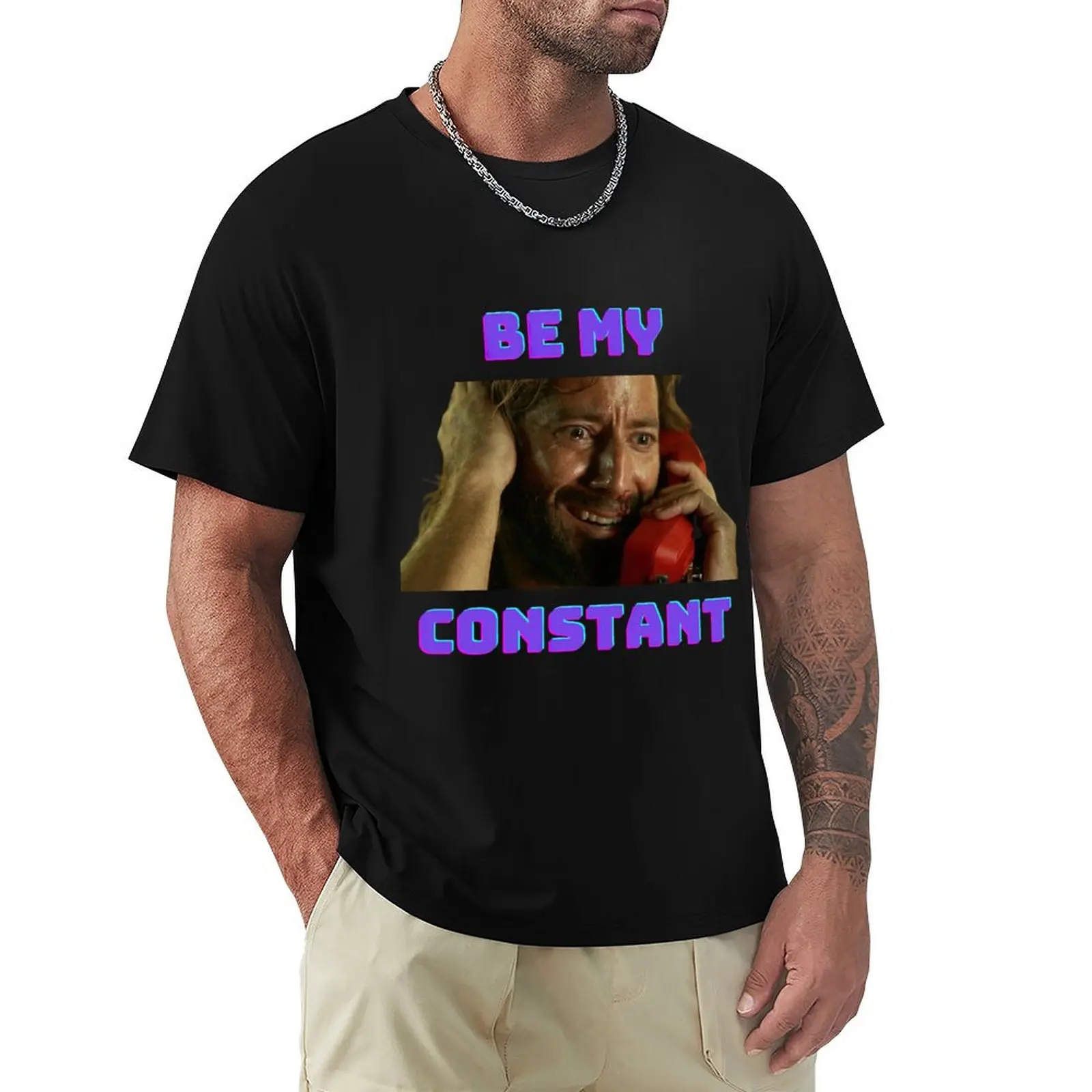 

Desmond Hume from TV Show Lost (Be My Constant) T-Shirt vintage graphic tee oversize t-shirts man anime t shirts mens fashion