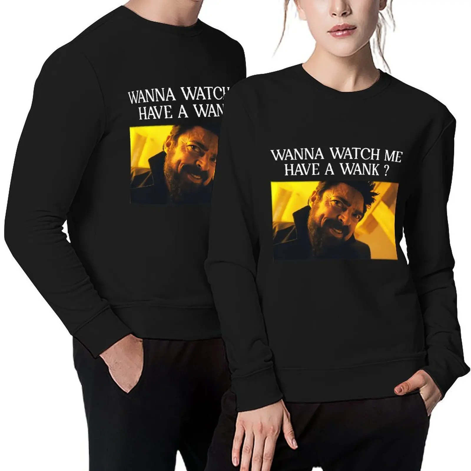 

Billy Butcher Wanna Watch Me Have A Wank Pullover autumn clothes winter clothes autumn men wear pullover