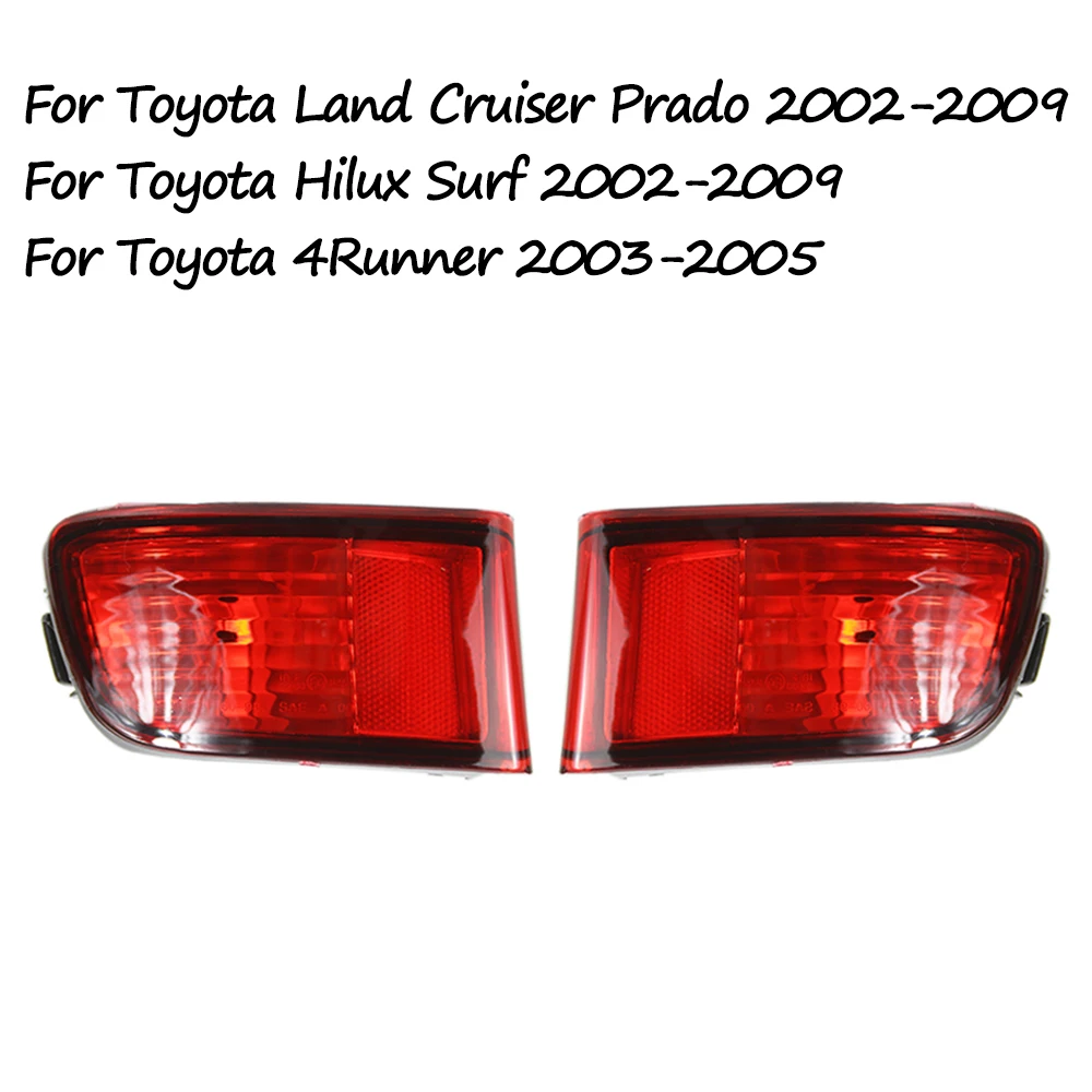 For Toyota Land Cruiser Prado 120 Series Hilux Surf 2002-2009 4Runner 2003-2005 Rear Fog Lamp Rear Bumper Signal Light Reflector