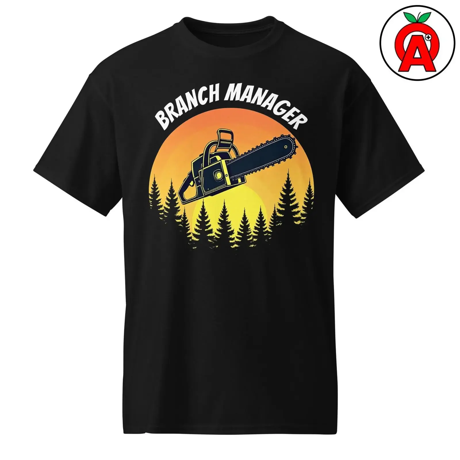 Branch Manager Chainsaw Humor Quick Dry T Shirt for Lumberjacks Arborists Tree Cutters Woodworkers vintage Washed Comfortable