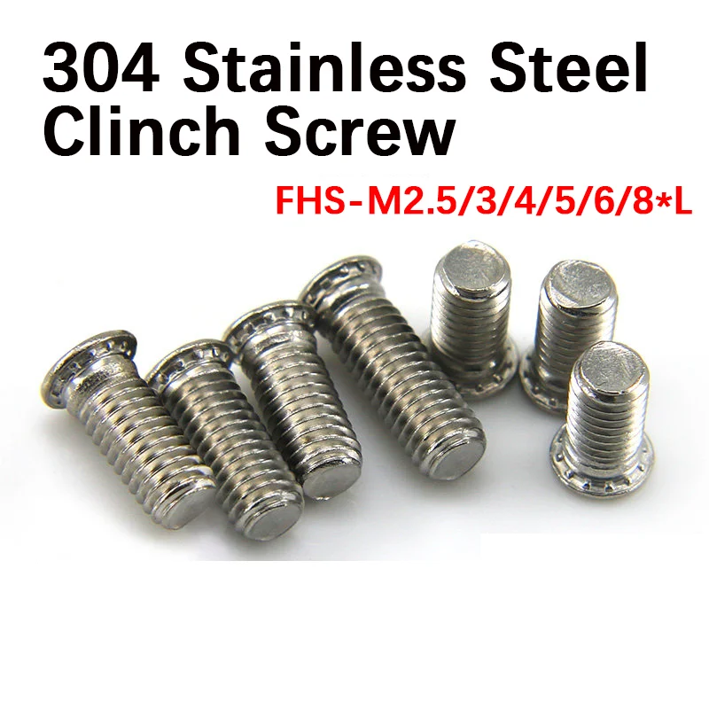 100pcs 304 Stainless Steel Clinch Screw FHS-M2.5/3/4/5/6/8*L Riveting Fastener for Sheet Metal