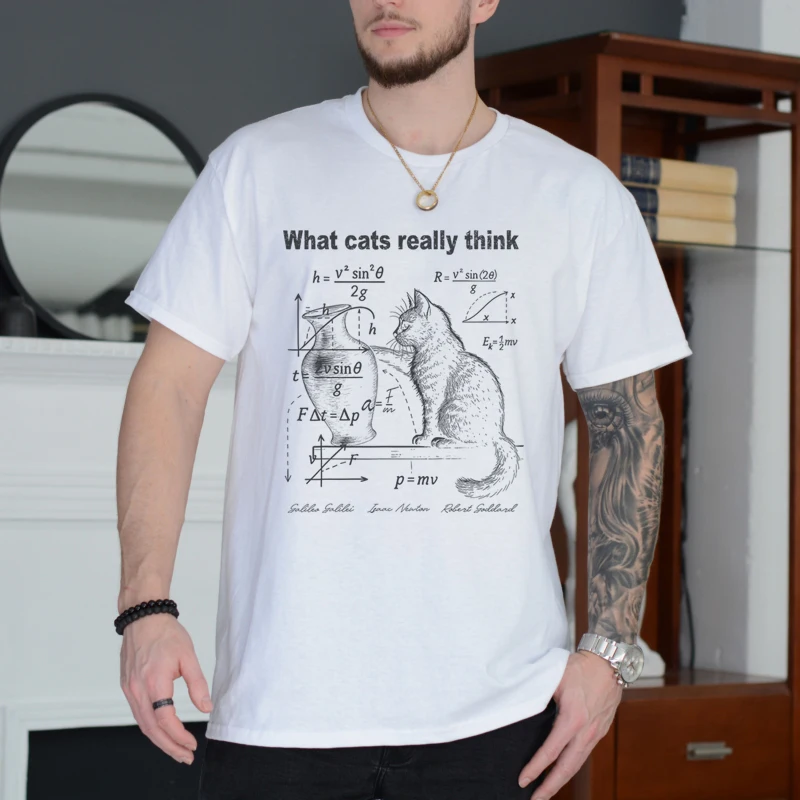Cat Lover Science Gift T-Shirt Funny Cat Physics Humor Design What Cats Really Think T-Shirt Comfortable Men's T-shirts
