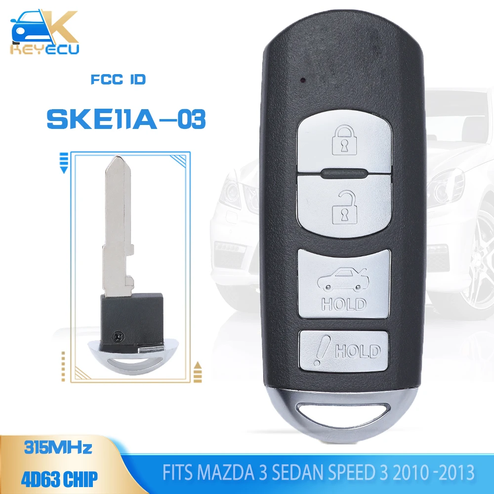 KEYECU SKE11A-03 inteligentny klucz zdalny 4 przycisk 315MHz 63 Chip do Mazda 3 Sedan Speed 3 2010 2011 2012 2013 WAZX1T768SKE11A03