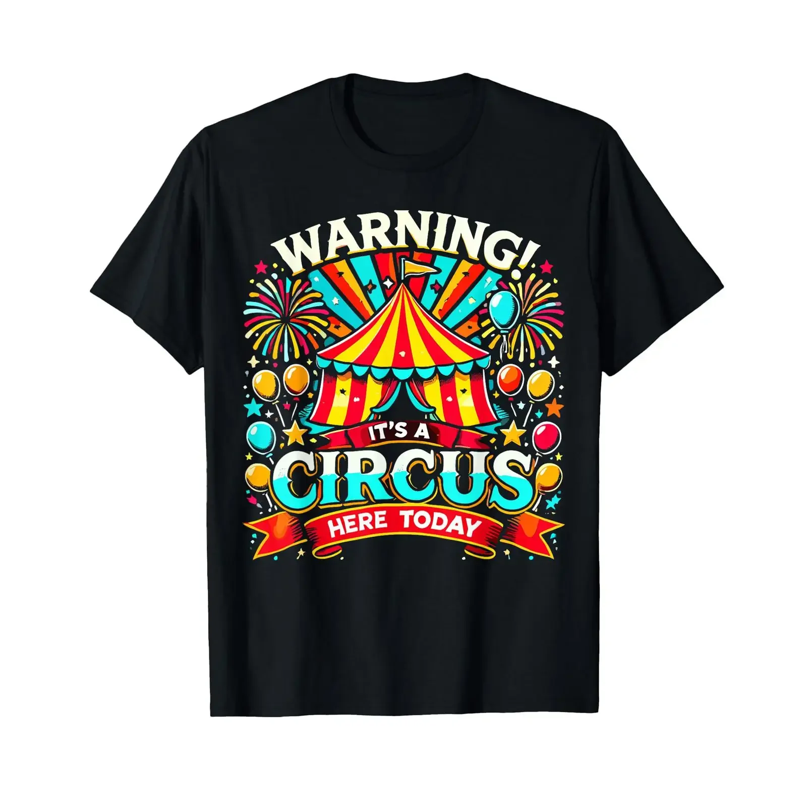 It's A Circus Here Today Funny Carnival T Shirt vintage Washed streetwear Casual Breathable Versatile graphic Comfortable