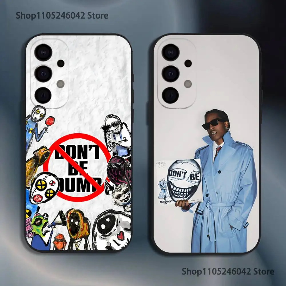 Rapper A-Asap R-Rocky Don't Be Dumb Shockproof Phone Case For Samsung S26,S25,S24,S21,S22,S23,S30,Ultra,S20,Plus,Fe Black Cover
