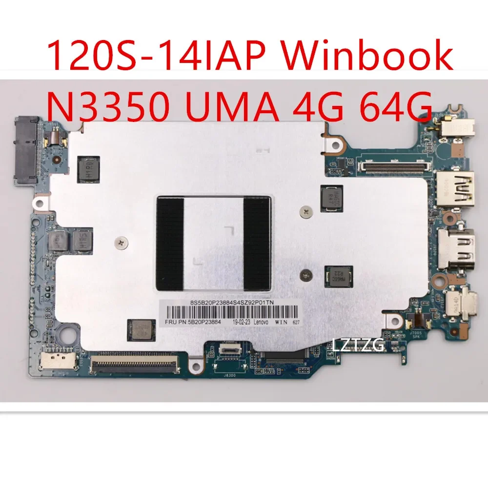 Motherboard For Lenovo ideapad 120S-14IAP Winbook Laptop Mainboard N3350 UMA 4G 64G 5B20P23884