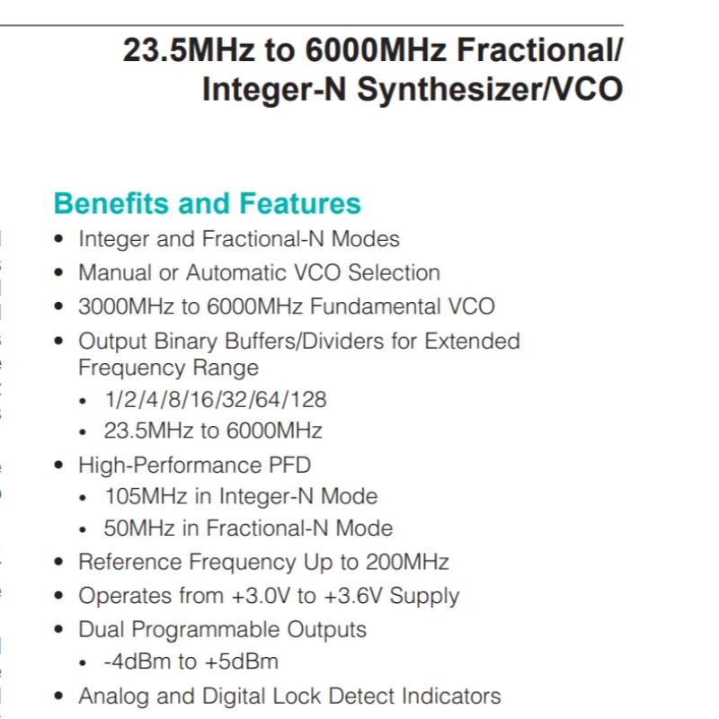 The MAX2870 is an ultra-wideband phase-locked loop