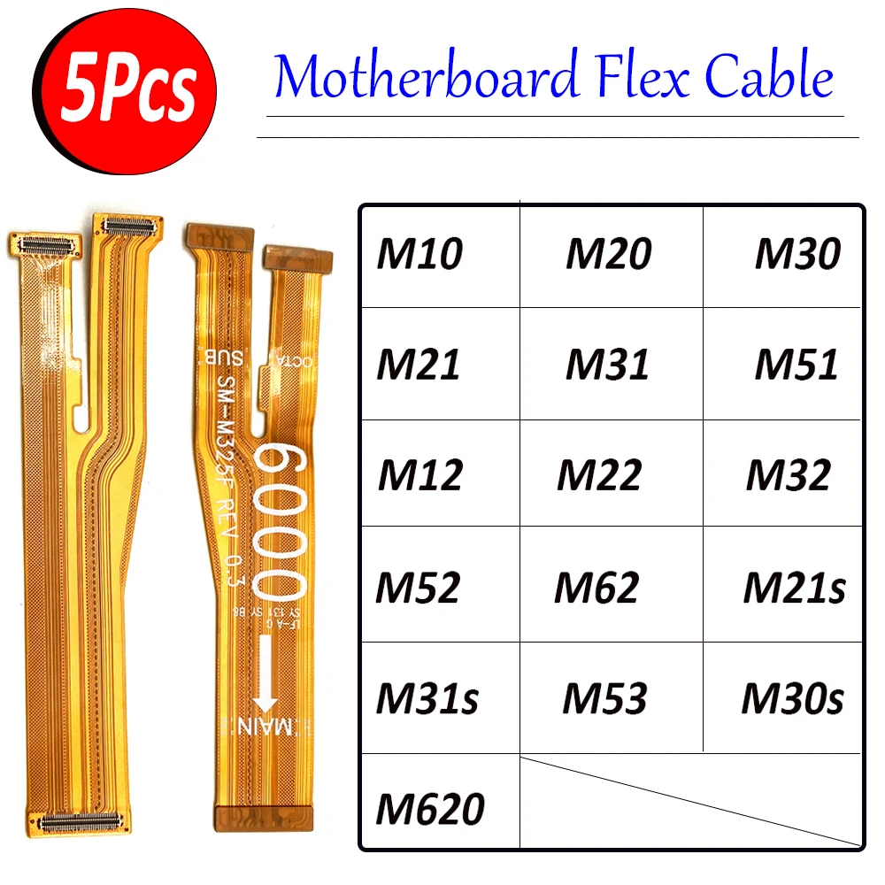 5Pcs，Main Board Motherboard Connector Flex Cable For Samsung M620 M22 M12 M53 M52 M62 M32 M21 M31 M31S M51 M10 M20 M30