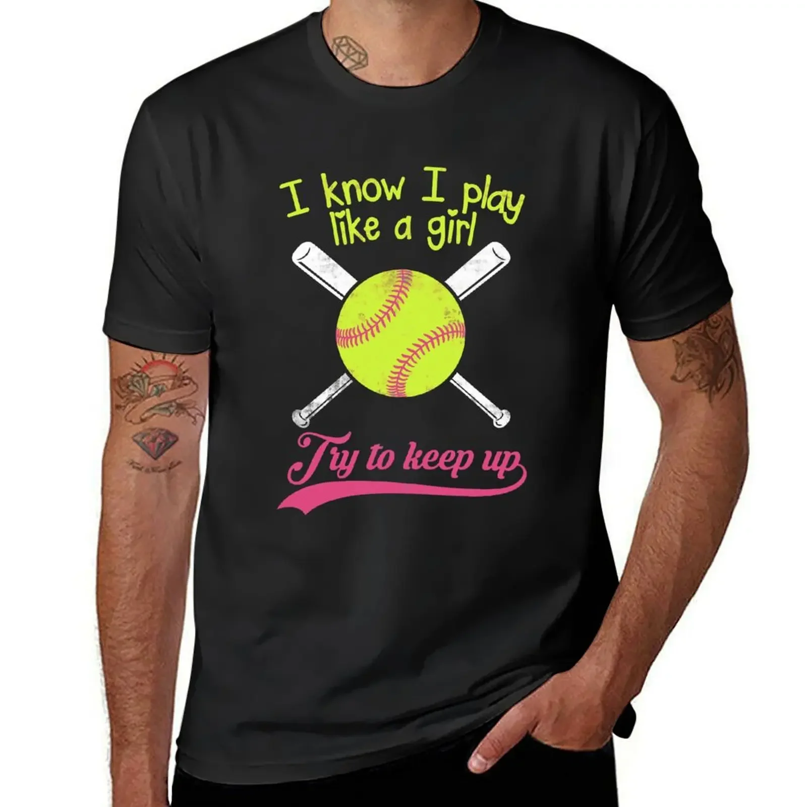 

Baseball I know I Play Like A Girl Try To Keep Up - Softball T-Shirt cheap stuff shirts graphic tee men