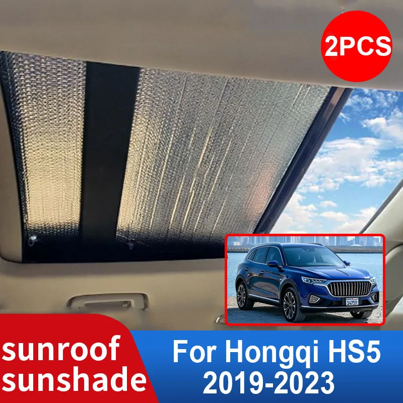 

2x Car Sunroof Sunshade for Hongqi HS5 2023 2022 2021 2020 2019 Accessories Roof Sunscreen Heat Insulation Sun Cover Windscreen