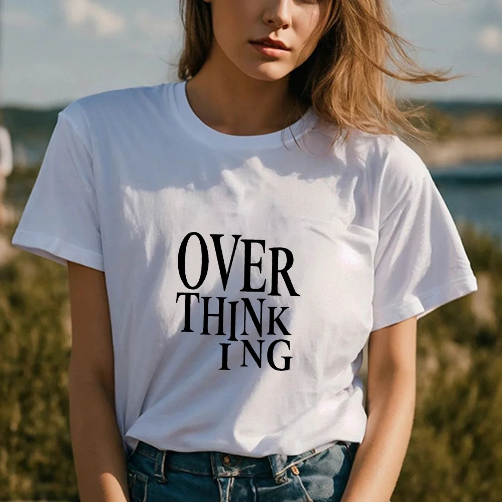 Vintage Y2k Clothes Over Thinking Graphic Tees Short Sleeve Cotton O Neck Comfort Harajuku Style T-Shirt Women Clothing