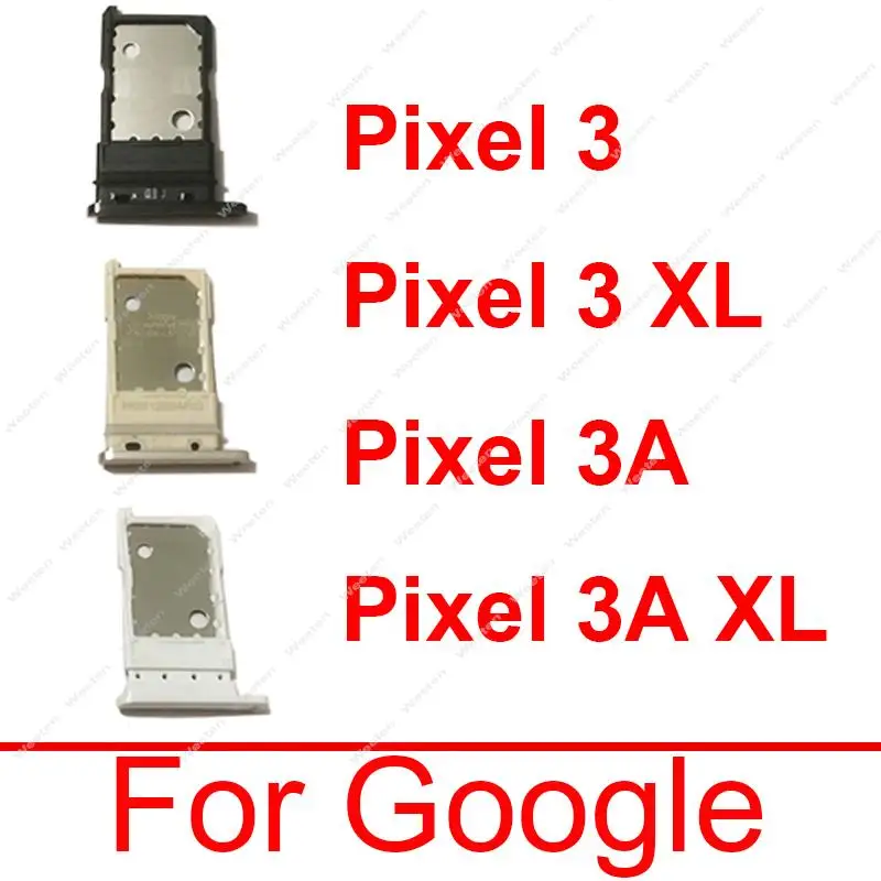 

SIM Card Tray Holder For Google Pixel 3 3XL 3A XL Sim Reader Slot Socket Module Replacement Repair Parts