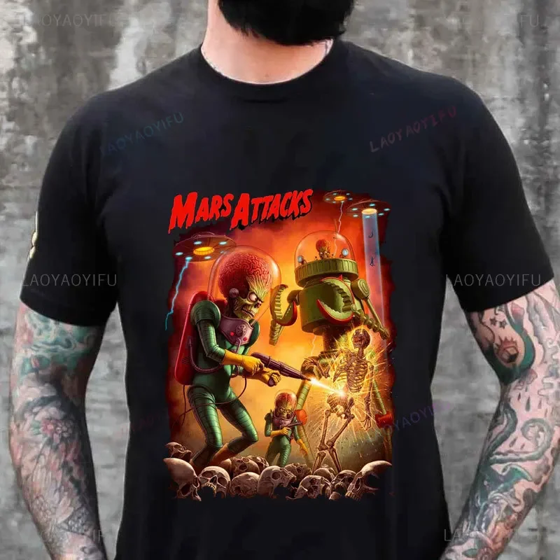 Mars Attacks Alien Sci-Fi Movies Cotton TShirt for Men Ackack Humor Leisure Tee Classic Film Man T Shirt High Quality Women Tops