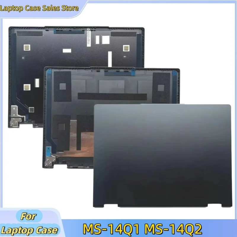 

Новая задняя крышка для MSI MS-14Q1 MS-14Q2, верхняя крышка корпуса, задняя крышка ЖК-дисплея, корпус A, 30742Q2A411 30742Q1A431