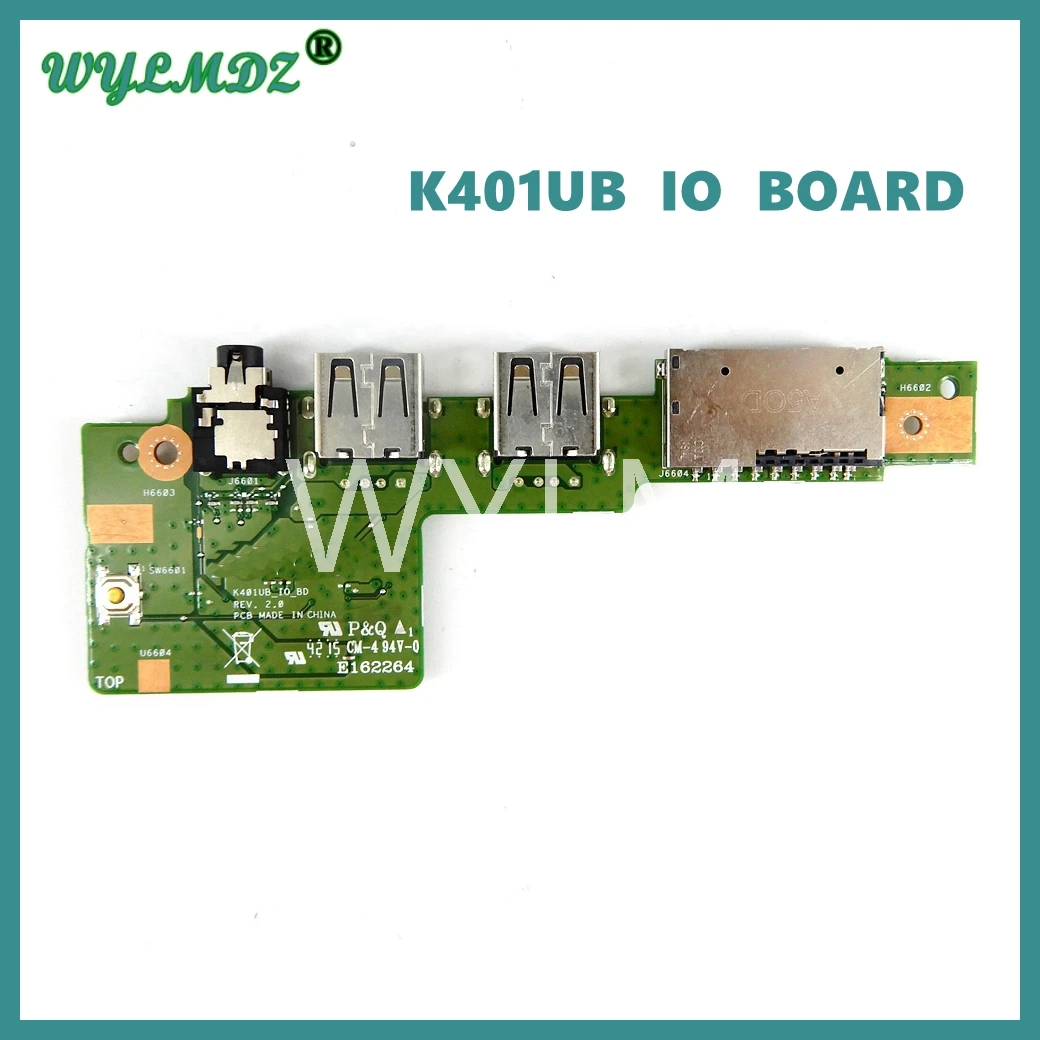 

K401UB IO BOARD REV2.0 For ASUS K401UB K401 K401U A401U K401UQ K401UQK USB Audio board 100% OK