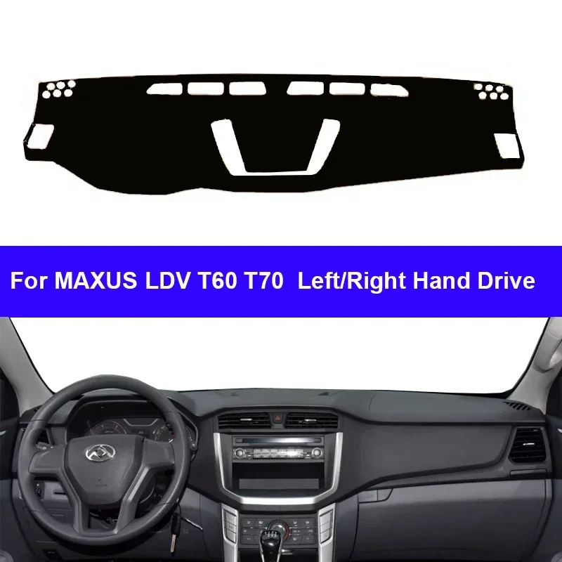 Car Auto Inner Dashboard Cover For MAXUS LDV T60 T70 LHD RHD Dashmat Carpet Cape Sun Shade Pad Rug Anti-sun Anti-UV Protector