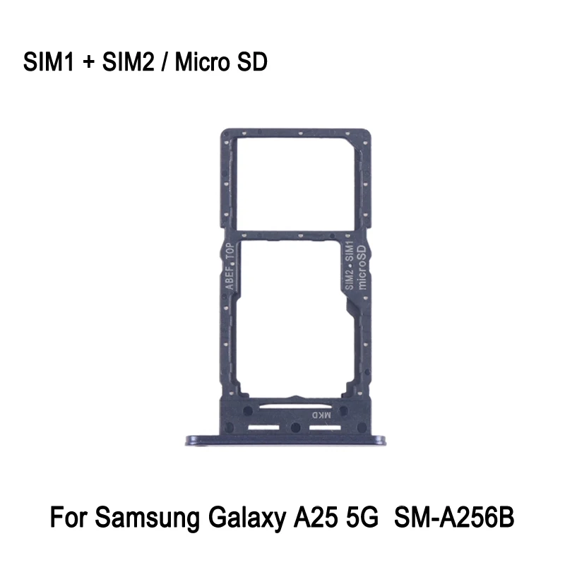 SIM + SIM / Micro SD Card Tray For Samsung Galaxy A25 5G SM-A256B Phone Dual SIM Card Tray Replacement Part