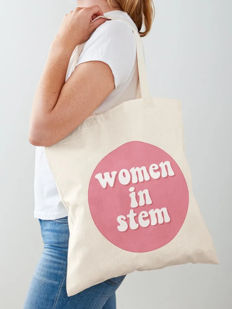

women in stem Tote Bag Women bags bags for women shopping bag Woman shopper bag