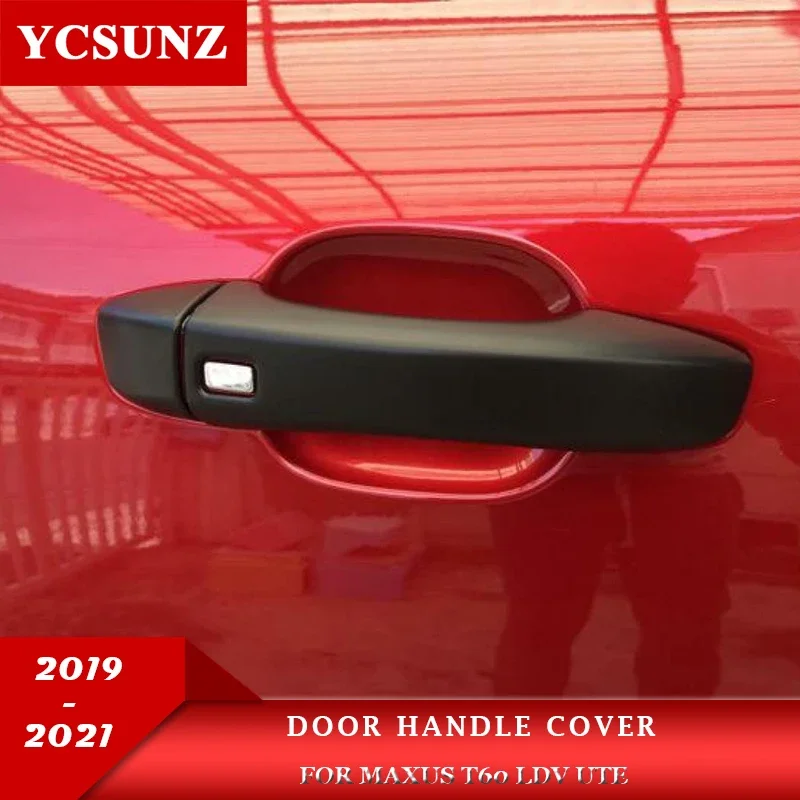 Matte black Door Handle Cover For Maxus T60 T90 ldv ute 2019 2020 2021 2022 2023 pickup truck car styling accessories