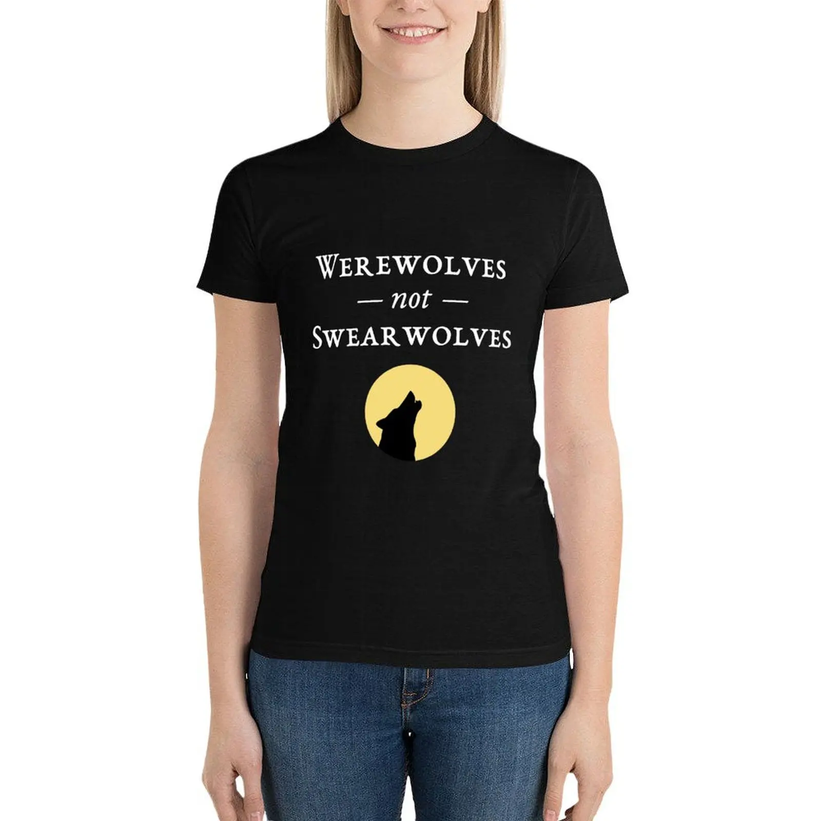 Werewolves, not Swearwolves (Dark) T-Shirt tees cute clothes tops Womens clothing