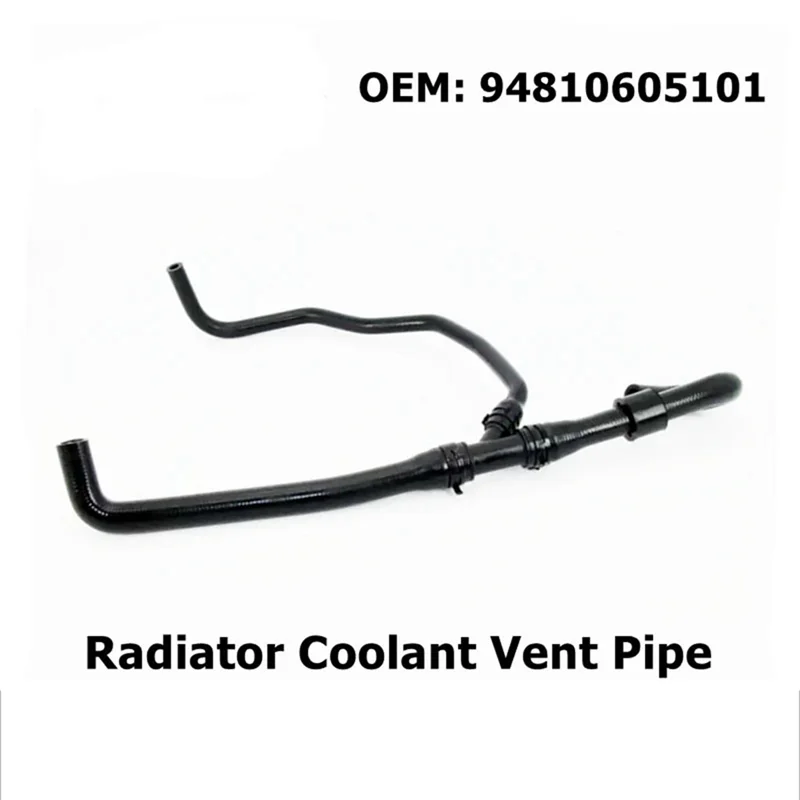 

94810605101 Radiator Coolant Vent Line For Porsche Cayenne 4.8 GTS Turbo 955 Engine Water Pipe Replacement Parts