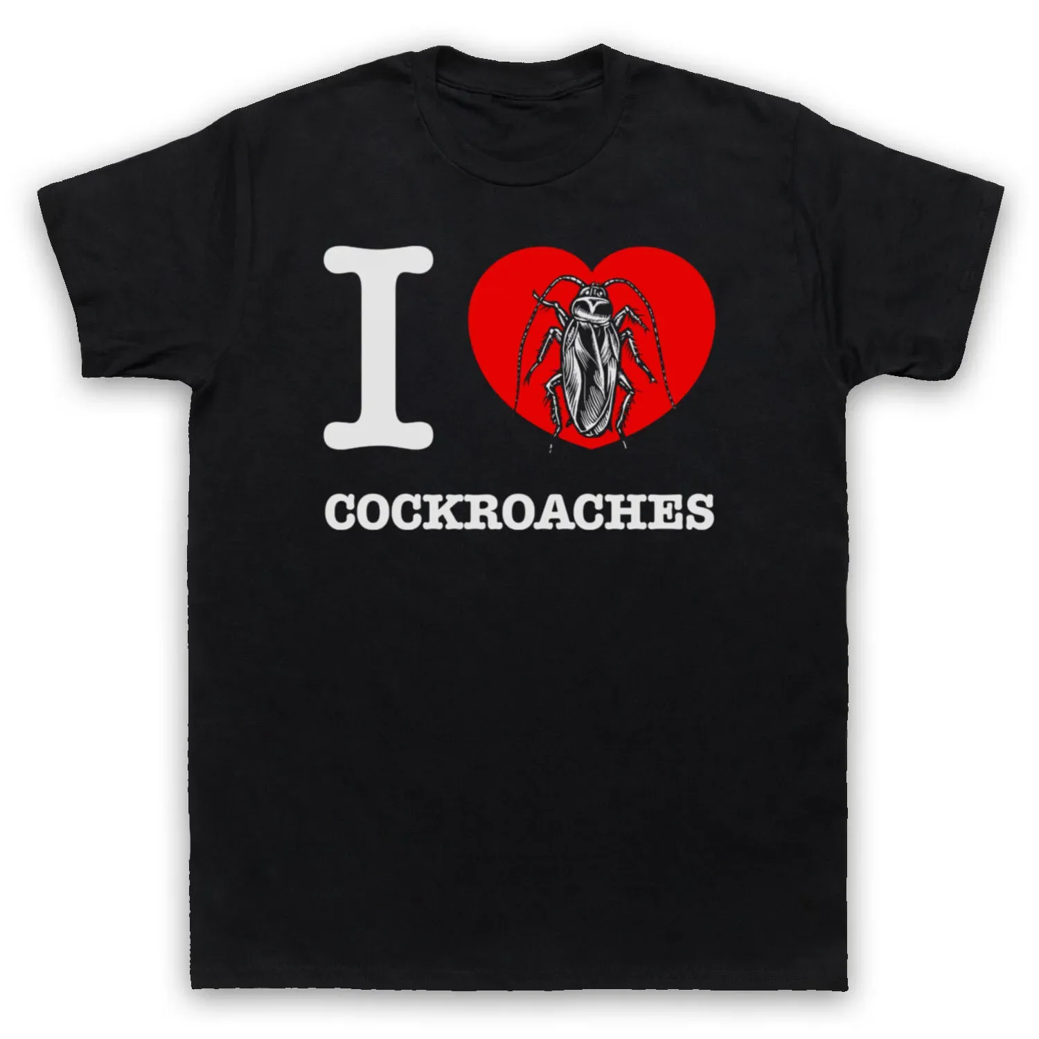 

Мужская и женская футболка I LOVE COCKROACHES ANIMAL RIGHTS LOVER SAVE THE ANIMALS