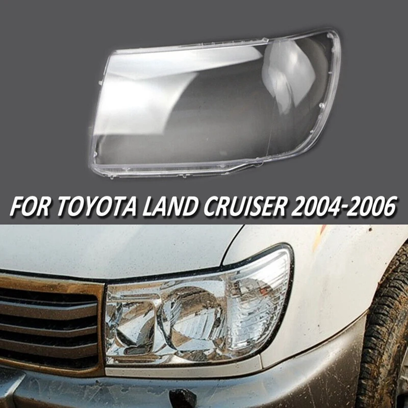 Left Car Headlight Lens Cover Head Light Lamp Lampshade Transparent Front Light Shell For Toyota Land Cruiser 2004-2006 Parts