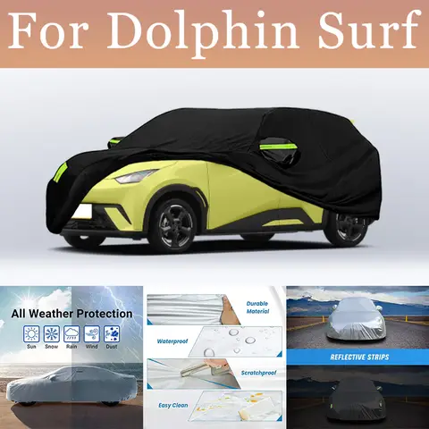  Full Car Cover For Dolphin Surf Dolphin Mini‌ Waterproof Summer Sun Shade Anti-UV Winter Rain Snow Prevent Cover