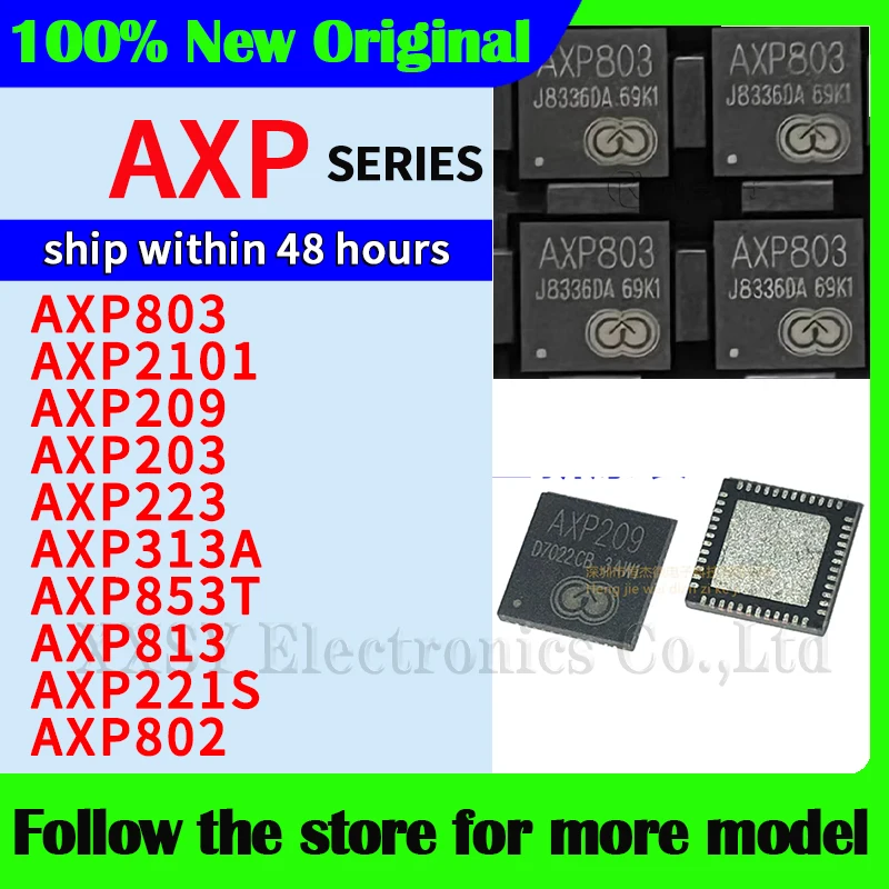 AXP803 AXP2101 AXP209 AXP203 AXP223 AXP313A AXP853T AXP813 AXP221S AXP802 haute qualité nouveau