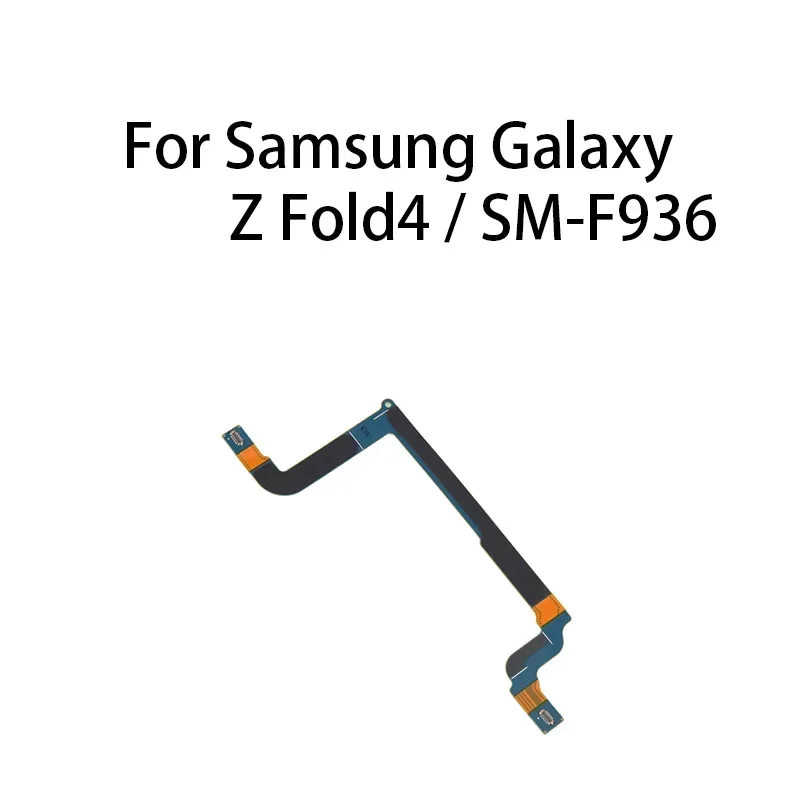 

org Signal Antenna Main Board Motherboard Connector Flex Cable For Samsung Galaxy Z Fold4 / SM-F936