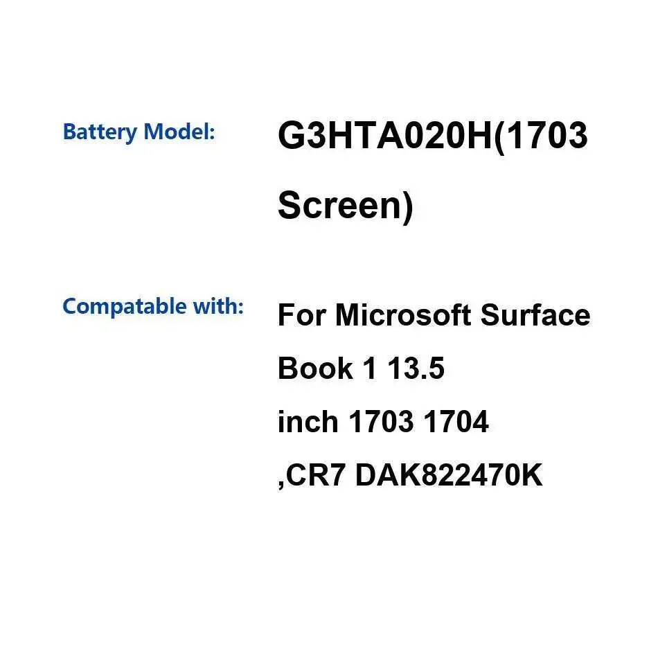 

2387Mah Long-Lasting Tablet Battery For Microsoft Surface Book 1 13.5 Inch 1703 1704 CR7 DAK822470K G3HTA020H Screen