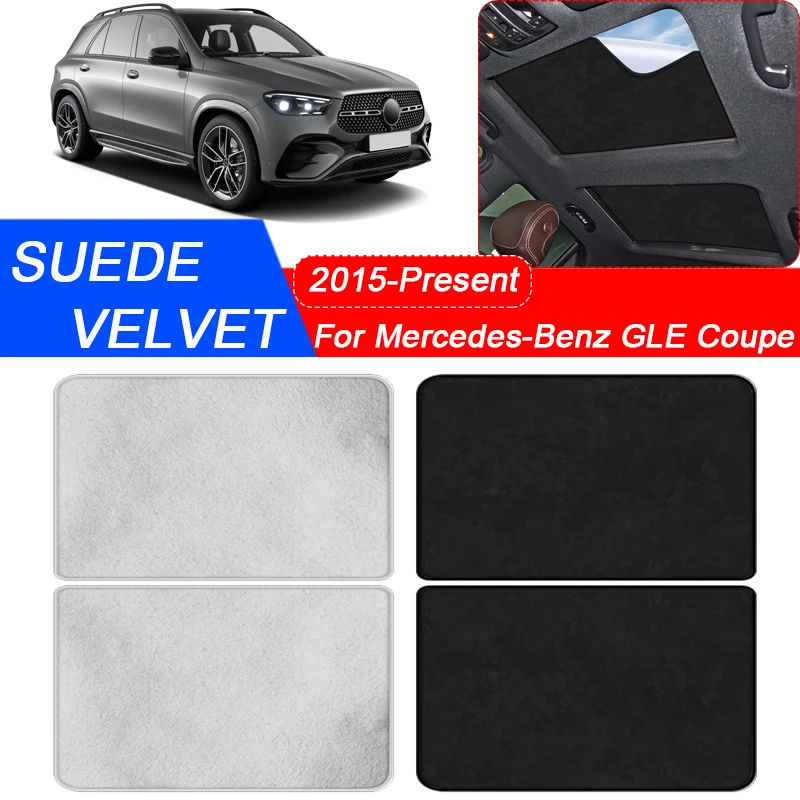 For Mercedes-Benz GLE Coupe W167 C167 2015-2025 Car Suede Fabric Electrostatic Adsorption Sunroof Sunshade Insulation Skylight