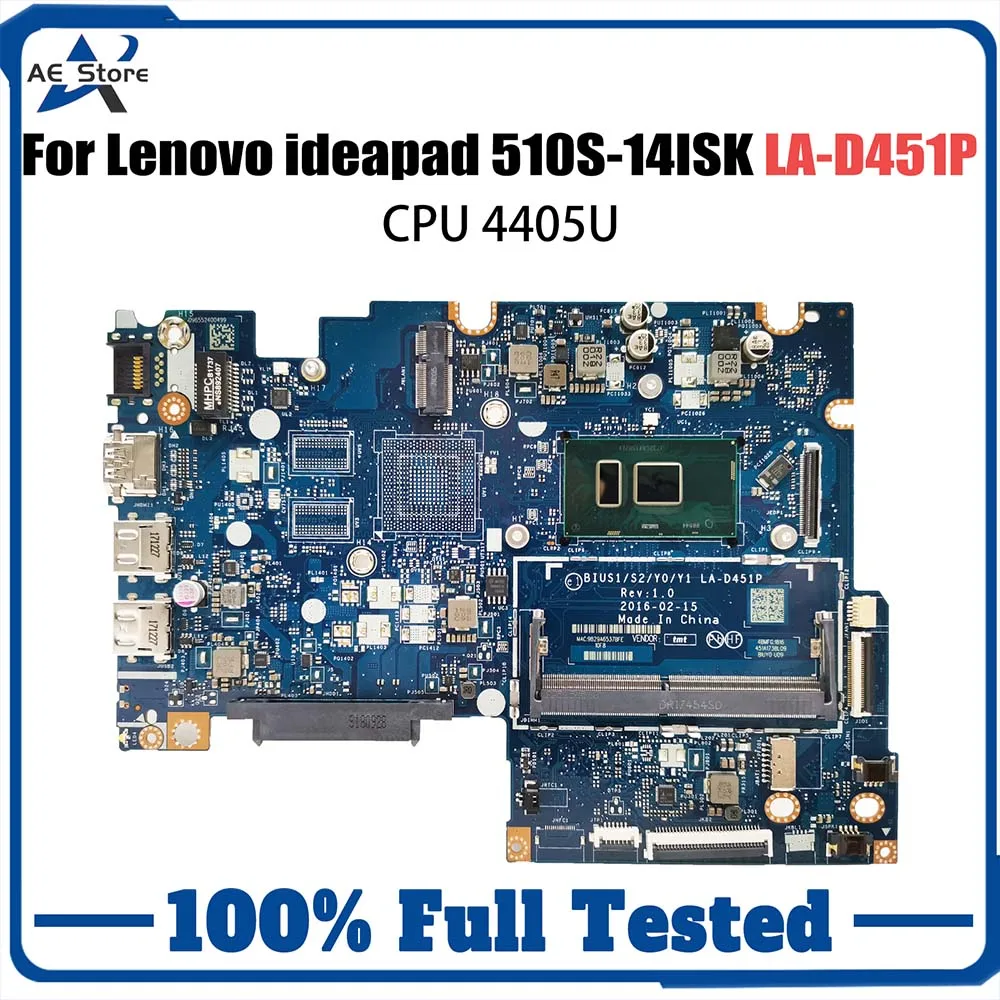 

LA-D451P Mainboard For Lenovo ideapad 510S-14ISK 310S-14ISK Laptop Motherboard BIUS1/S2/Y0/Y1 With CPU 4405U test work