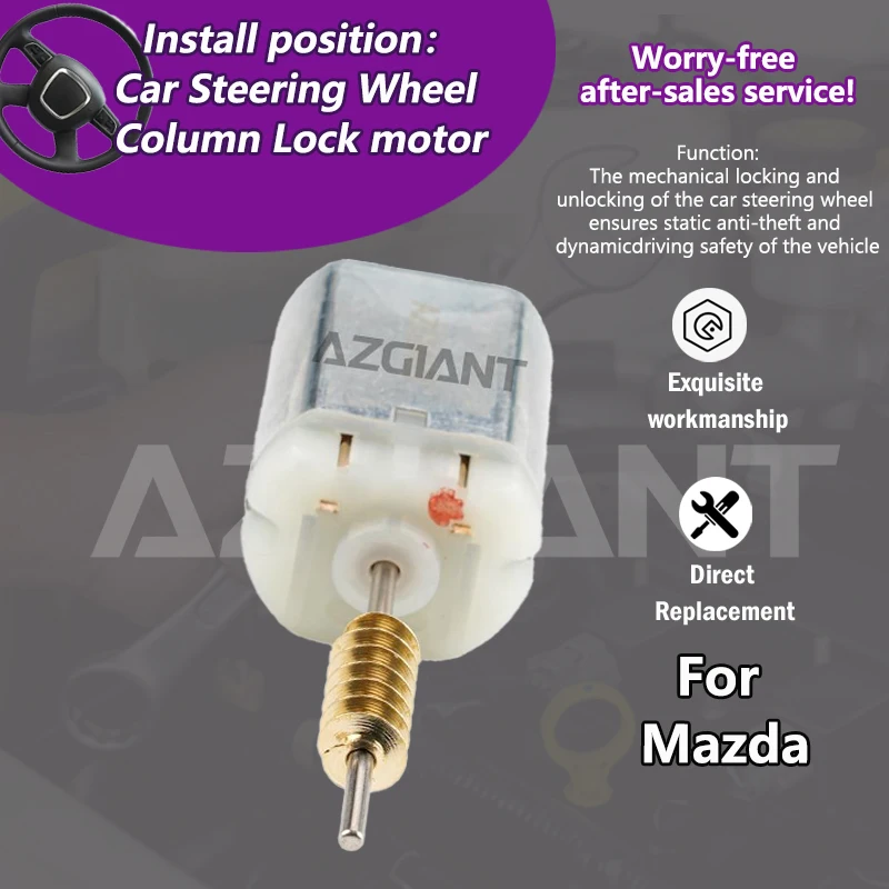 AZGIANT 13800 RPM For Mazda 6/3 MK3 2014-2021/2018 Car ESL/ELV Steering Column Lock motor 70mm long axis wear resistant assemby