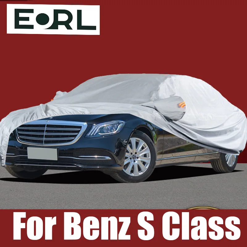 

Full Car Covers Indoor Outdoor Waterproof Anti Dust Sun Rain Snow Protection UV For Mercedes Benz S Class W221 W222 Accessories