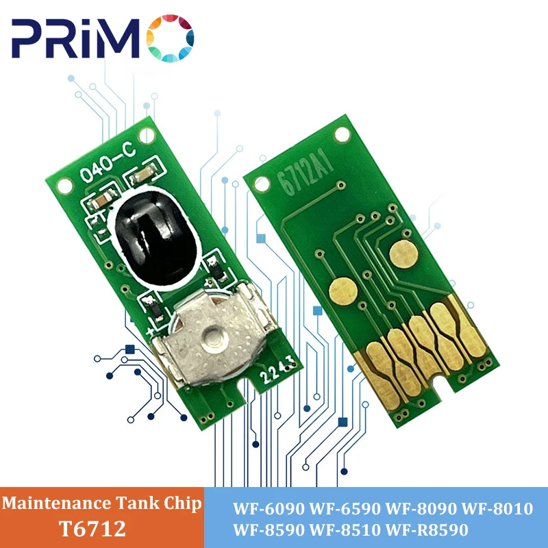 T6712 T671200 Maintenance Waste Tank Chip for Epson 6712 WorkForce Pro WF-6090 WF-6590 WF-8090 WP-8010 WP-8510 WF-8590 R8590