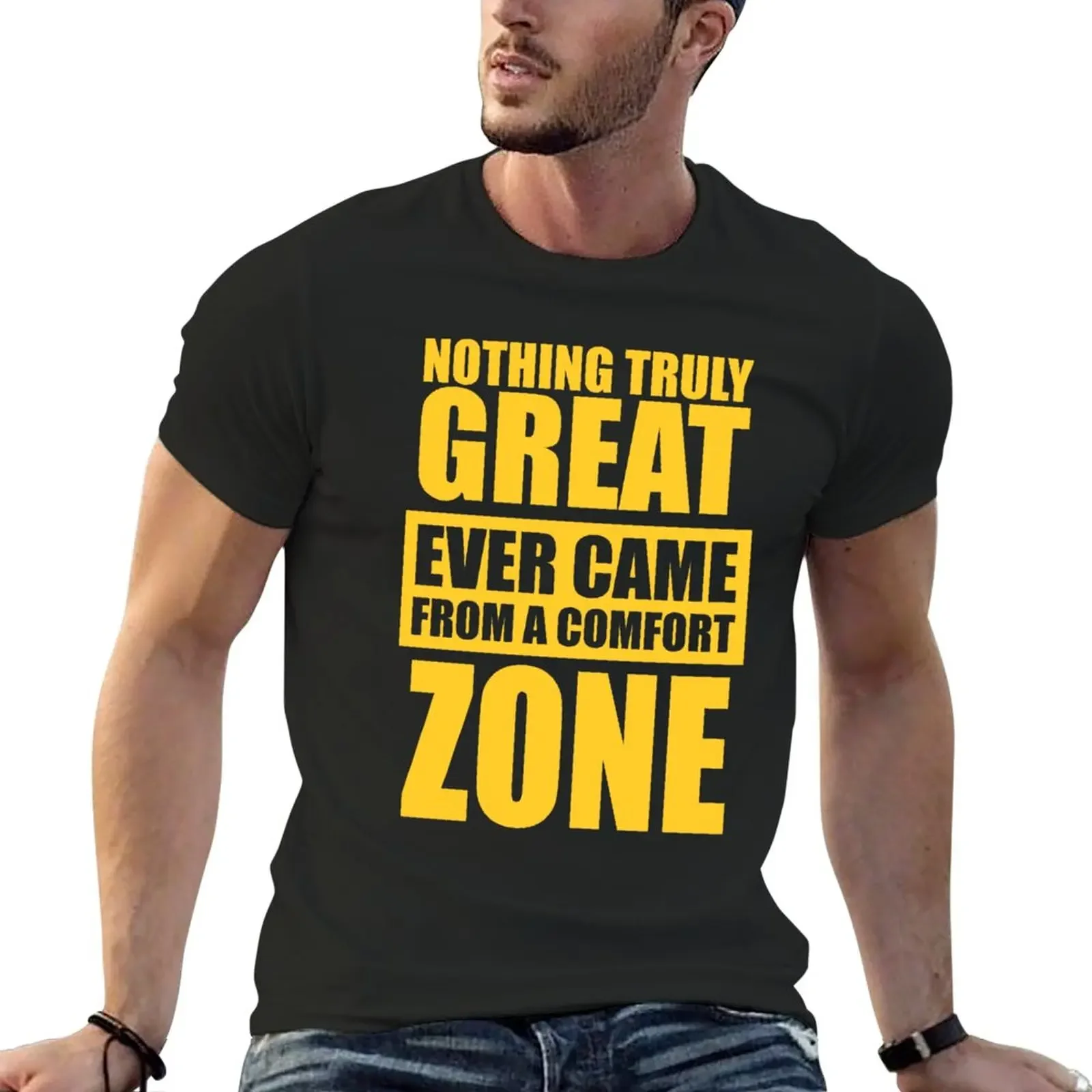 Nothing Truly Great Ever Came From A Comfort Zone. – Gym Motivational Quotes T-Shirt boys animal print tees Men's cotton t-shirt