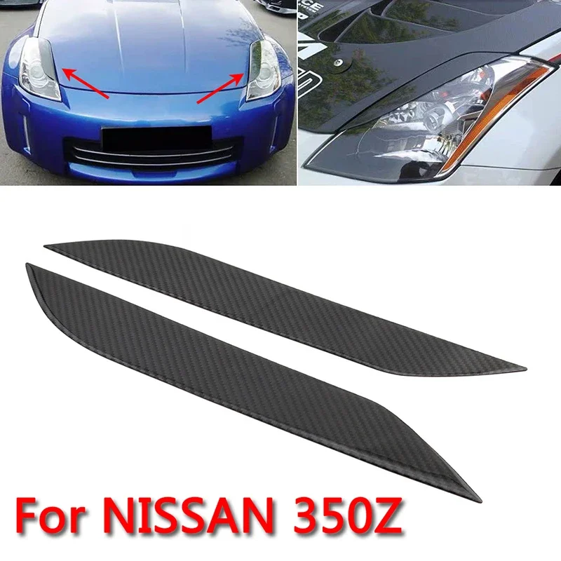 

for Z33 FAIRLADY 2003-2009 NISSAN 350Z All Models Car Carbon Fiber Front Headlight Eyebrow Decoration Sticker Car Styling