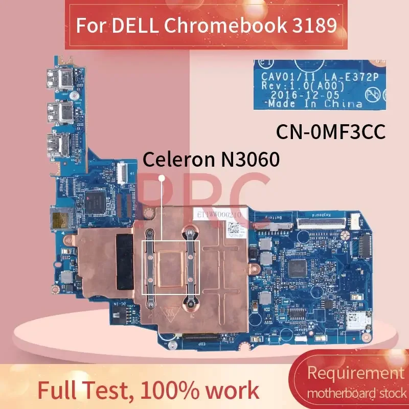 Voor DELL Chromebook 3189 Laptop Moederbord Celeron N3060 LA-E372P 0MF3CC 0P05WC SR2KN Notebook Moederbord Getest