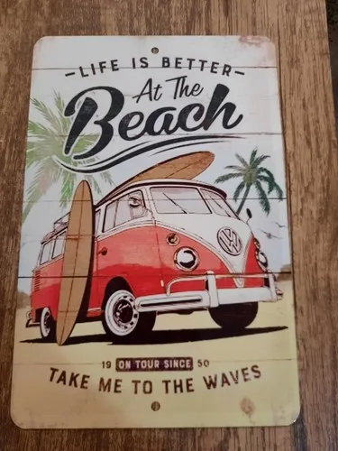 Life is Better at the Beach Vintage Ad  Metal Wall Sign Take me to Waves