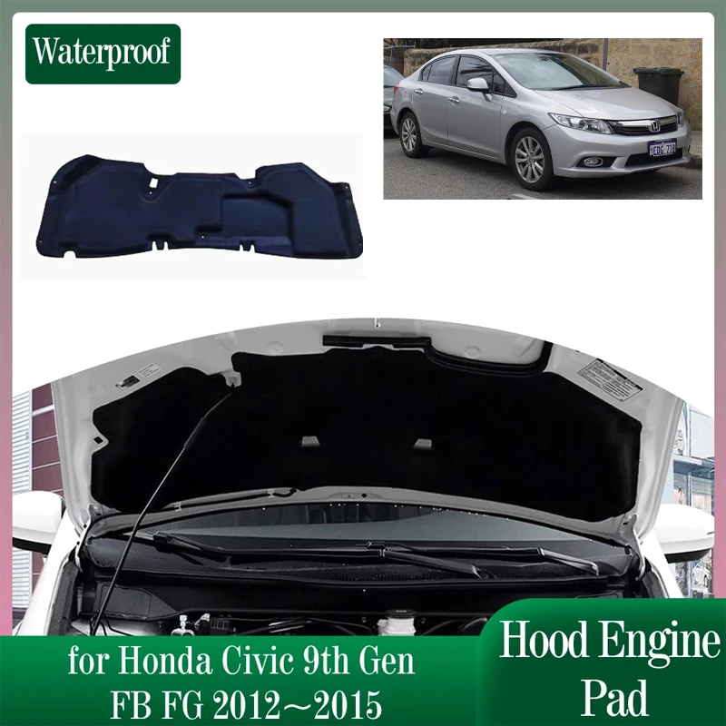 

Изоляционная прокладка для капота автомобиля для Honda Civic 9 поколения FB FG 2012 ~ 2015 звуконепроницаемый тепловой хлопковый вкладыш крышка аксессуары 2013 2014