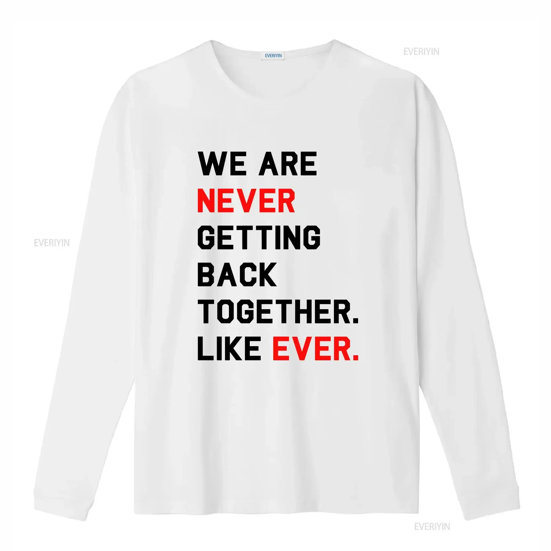 T Swift 22 We Are Never Getting Back Together Like Ever Eras Tour Shirt vintage Washed Soft Top For Everyday Wear streetwear