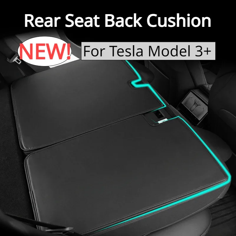 Rear Seat Back Cushion for Tesla New Model 3+ Rear Seat Back Cover Backrest Protector New Model3 Highland 2024 Car Accessories