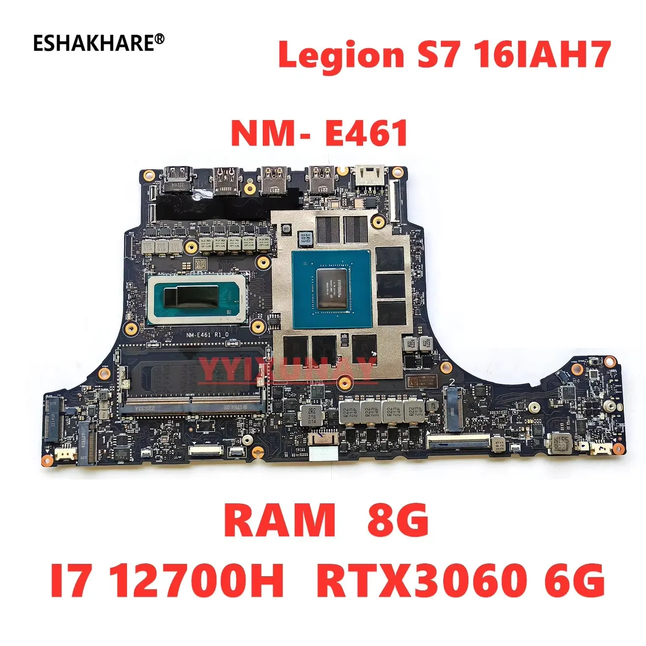 Placa base NM-E461 para portátil Lenovo Legion S7 16IAH7 con CPU i5-12500H/i7-12700H, GPU GTX3060 6G, RAM 8GB, 100% probada y funcional.
