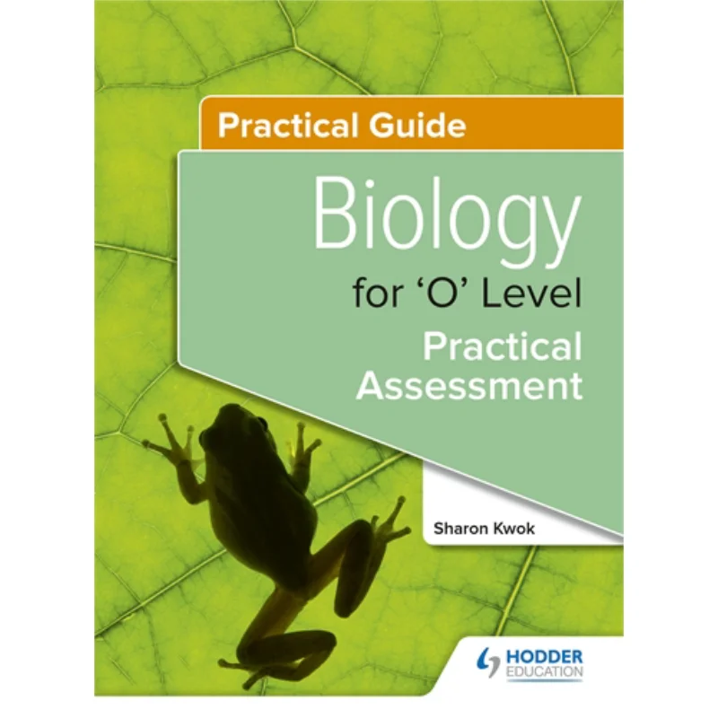 Biology Practical Guide For O Level Hodder Education Singapore Team Hodder Education Singapore 9789814801737 Book