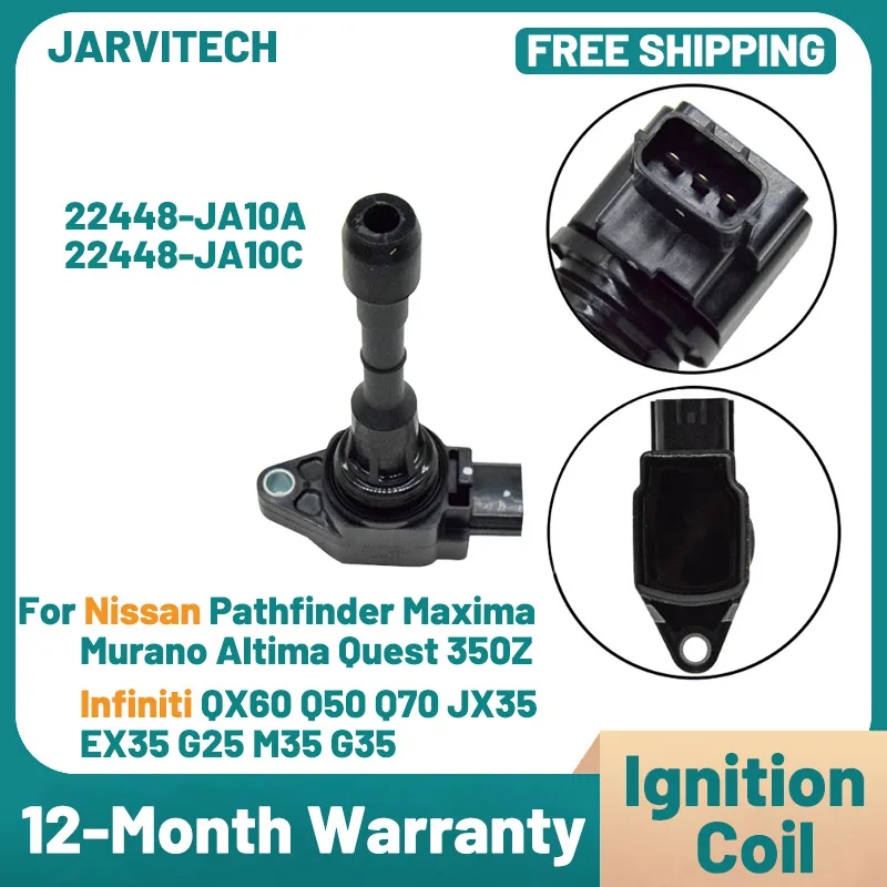 

New Car Ignition Coil 22448-JA10A 22448-JA10C For Nissan Pathfinder Maxima Murano Altima Infiniti QX60 Q50 Q70 EX35 G25 G35 M35