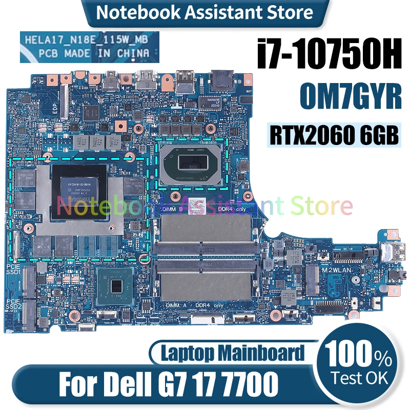 For Dell G7 17 7700 Laptop Mainboard HELA17_N18E_115W_MB 0M7GYR SRH8Q i7-10750H RTX2060 6GB Notebook Motherboard Tested