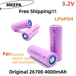 3.2V New 26700 original lithium battery, 4000mAh, suitable for backup batteries such as LED flashlights, laptops, electric toys