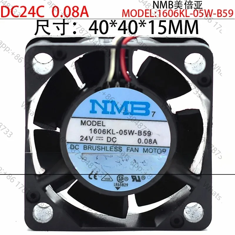 Tool PartsNew original NMB-MAT 1606KL-05W-B59 DC24V 0.08A 4CM 4015 FANUC alarm CNC fan