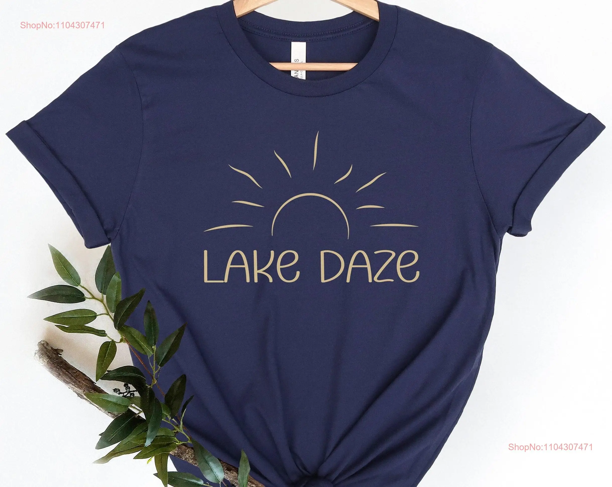 Lake Daze T Shirt for Women Days Life Camping Weekend at the Summer Vacay long or short sleeves